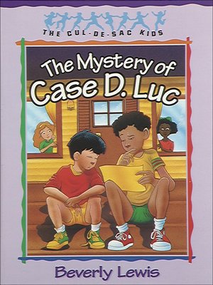 cover image of The Mystery of Case D. Luc